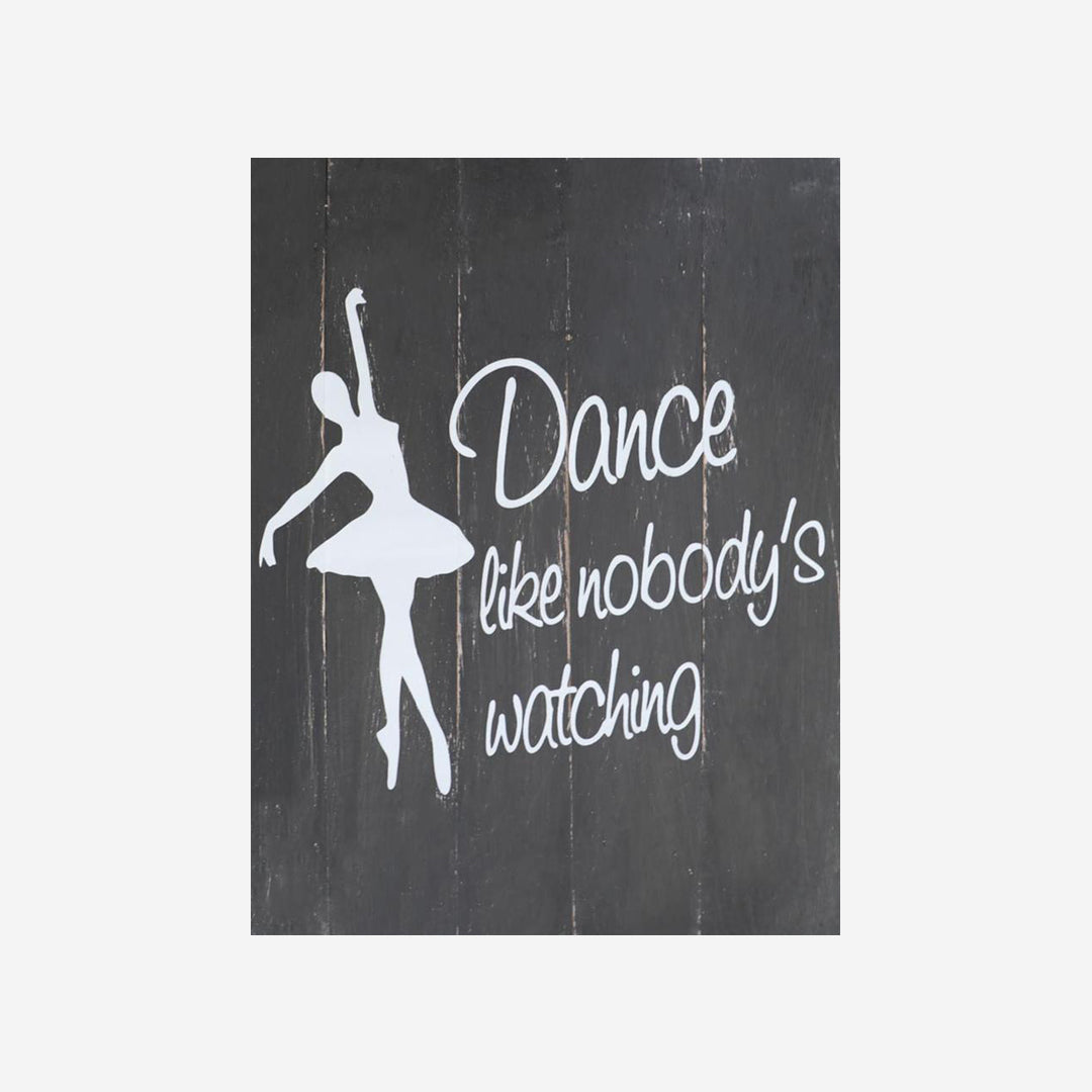 Decoración de pared Baila como si nadie te estuviera mirando