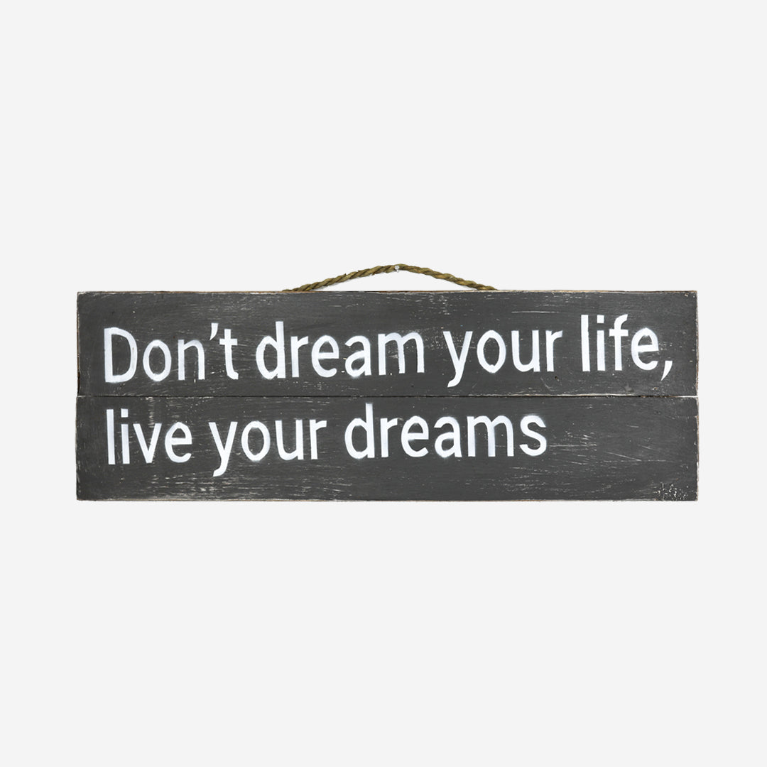Decoración de pared No sueñes tu vida