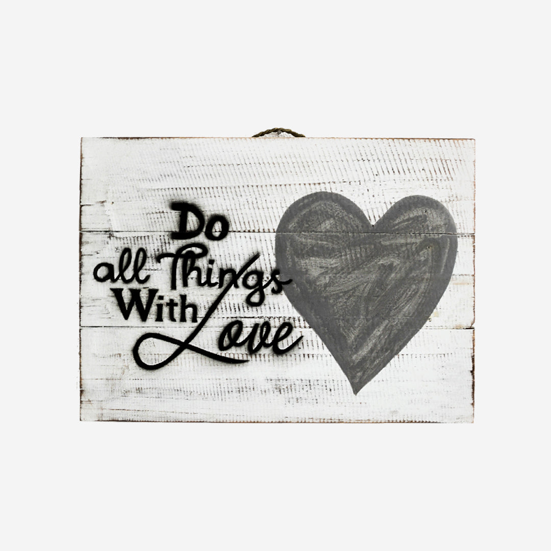 Wanddeko Do all things with love