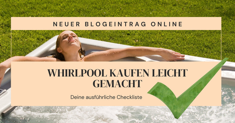 Whirlpool kaufen leicht gemacht - Deine Checkliste